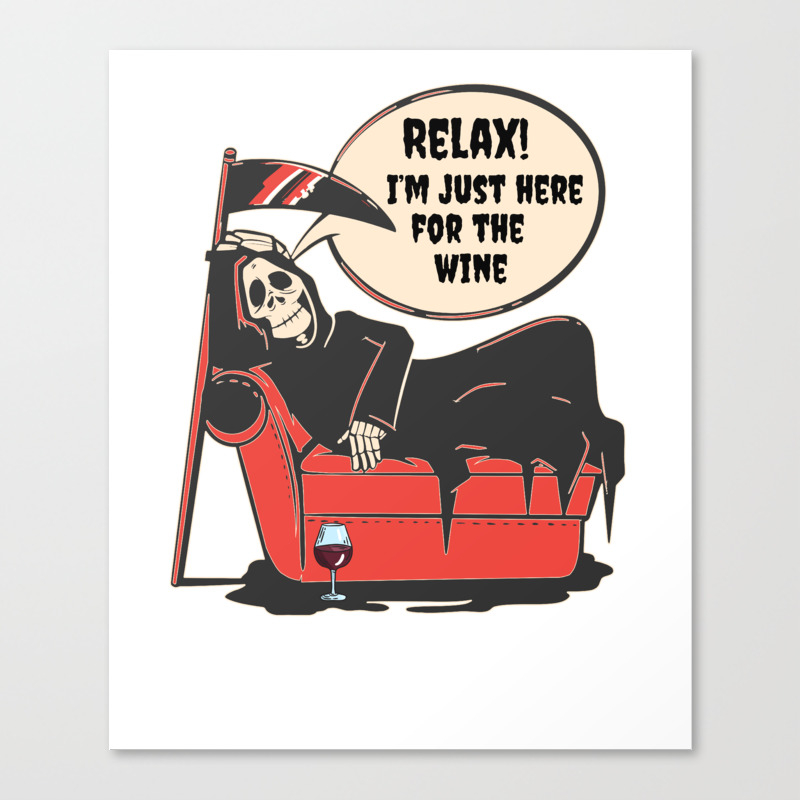 Halloween Grim Reaper Costume / Funny Wine Drinking Quote design Canvas  Print by Heidi520 | Society6