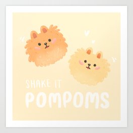 Pomeranian pom poms Art Print