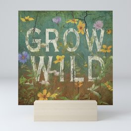 Grow Wild Mini Art Print