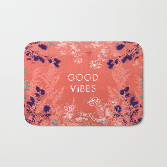Good vibes Bath Mat