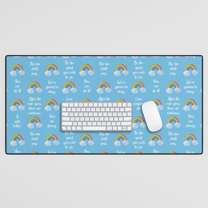 Rainbows and Positive Quotes Desk Mat