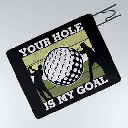 Your Hole Is My Goal Funny Golf Picnic Blanket