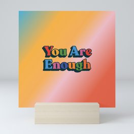 You Are Enough: Retro Edition Mini Art Print