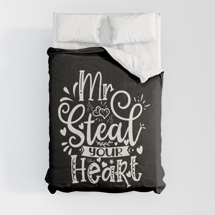 Mr Steal Your Heart Comforter