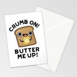 Crumb On Butter Me Up Funny Bread Pun Stationery Card