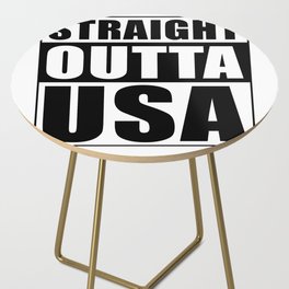 Straight Outta USA Side Table