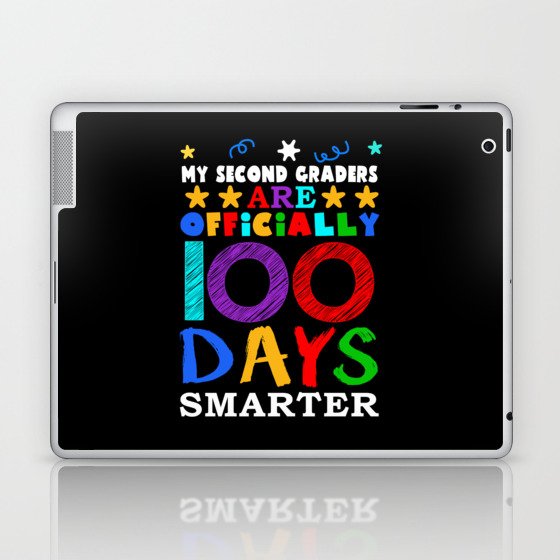 Day Of School 100th Smarter 100 Teacher 2nd Grader Laptop & iPad Skin