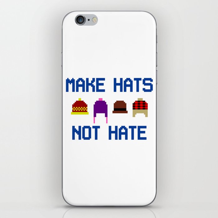 Make Hats Not Hate iPhone Skin