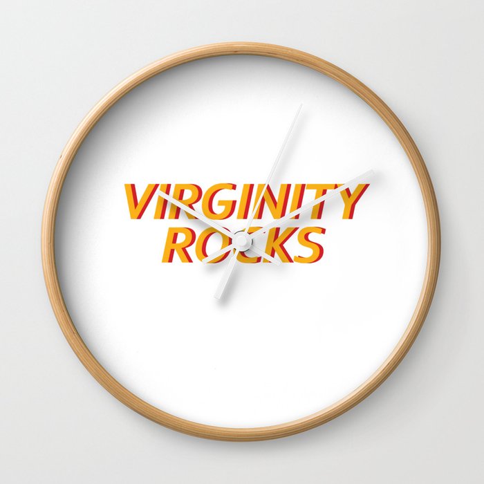 virginity rocks Wall Clock