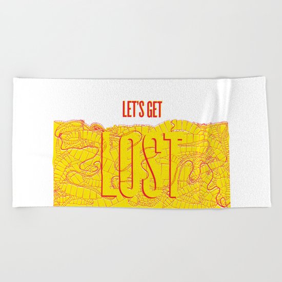 Let's Get Lost Beach Towel