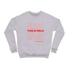 Puke & Rally Crewneck Sweatshirt