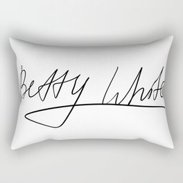 Betty White Sign Rectangular Pillow