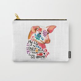 My life is the only thing I have. Go Vegan. Carry-All Pouch | Drawing, Flowery, Flowers, Pretty, Digital, Colorful, Colored Pencil, Vegetarian, Vegan, Floral 