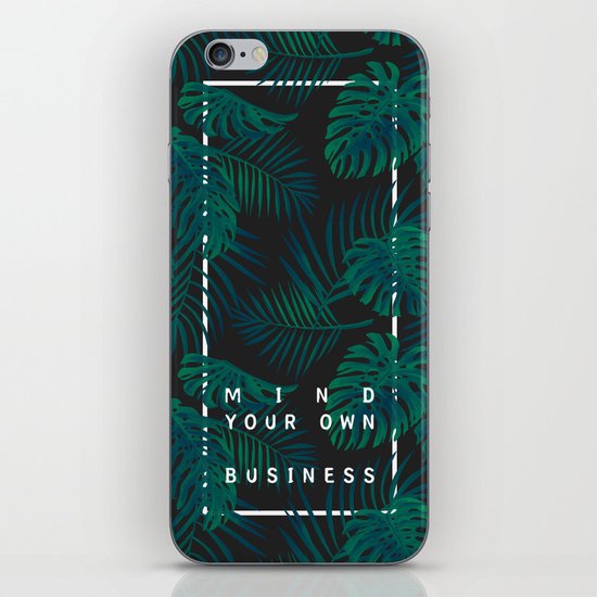 Mind your own business iPhone & iPod Skin