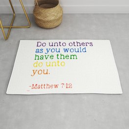 Do Unto Others... Rug