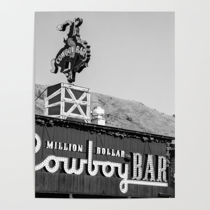 Iconic Western Cowboy Bar On The Jackson Hole Square - Black And White Poster