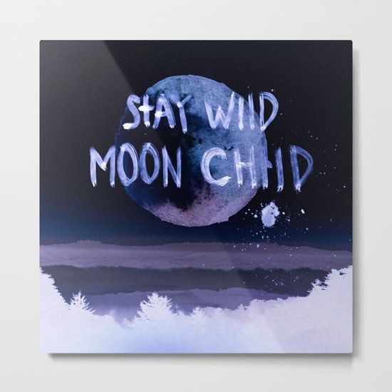 Stay wild moon child (purple) Metal Print