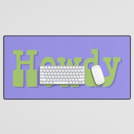 Howdy Howdy Howdy! Green and Lavender Desk Mat