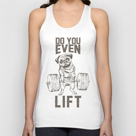 Do You Even Lift Unisex Tank Top
