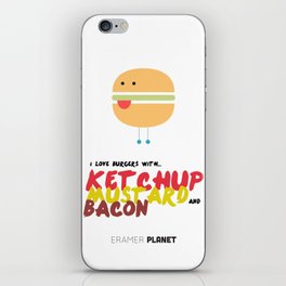 I love burger with... iPhone Skin