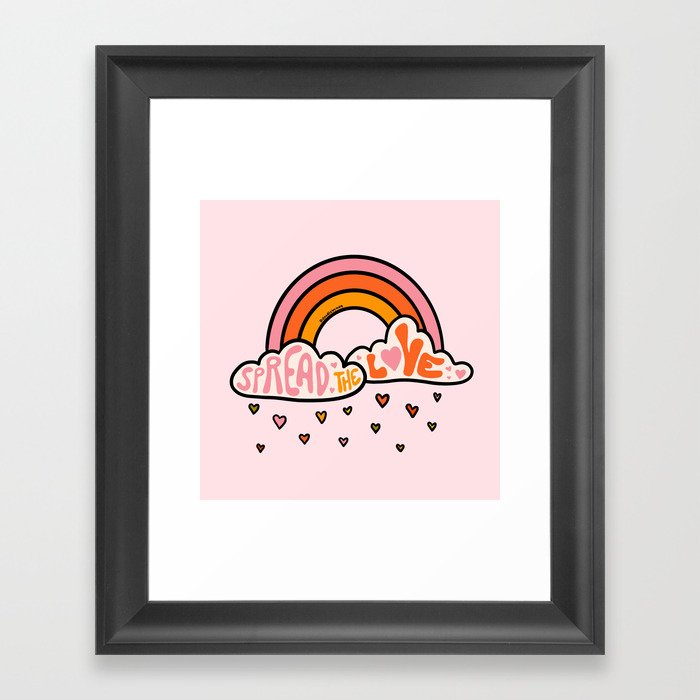 Spread The Love Framed Art Print