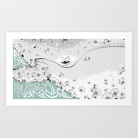 For A Hungry Barnacle Art Print