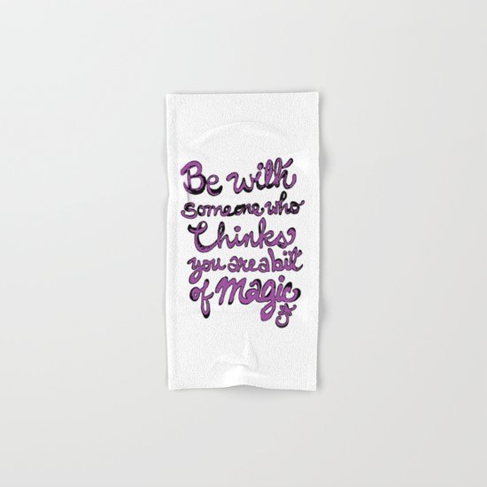 Be With Someone Purple! Hand & Bath Towel