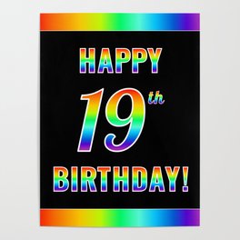 [ Thumbnail: Fun, Colorful, Rainbow Spectrum “HAPPY 19th BIRTHDAY!” Poster ]
