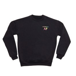 Antisocial AF Crewneck Sweatshirt