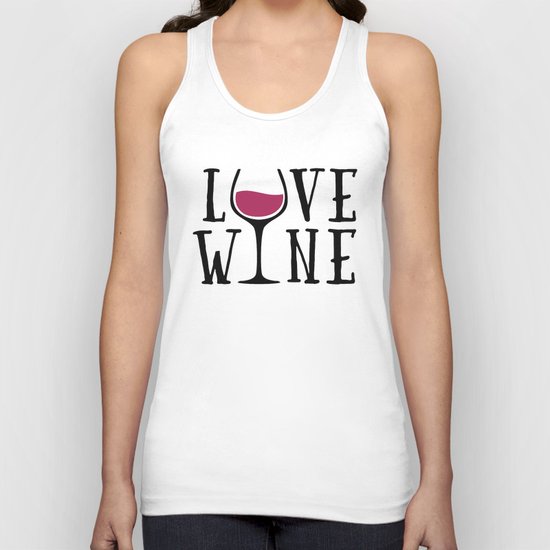 Love Wine Quote Unisex Tank Top