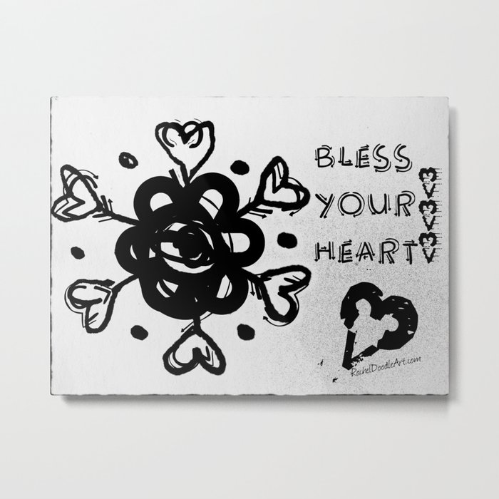 Bless Your Heart Metal Print