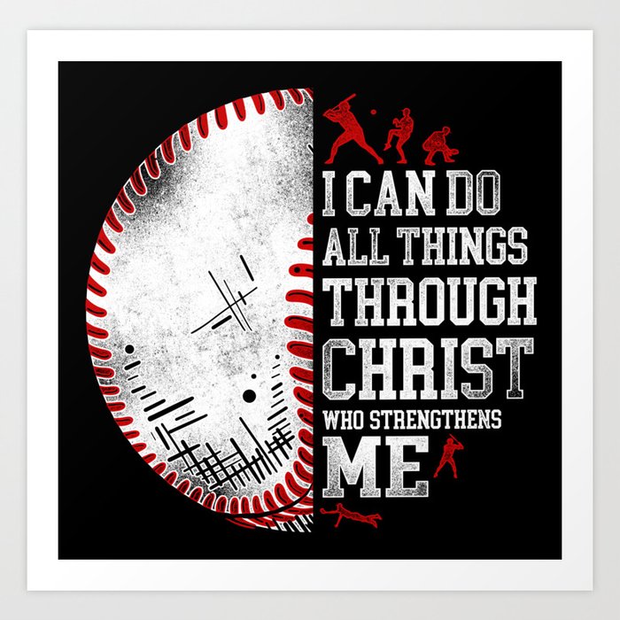 Baseball I Can Do All The Things Through Christ Who Strengthens Me