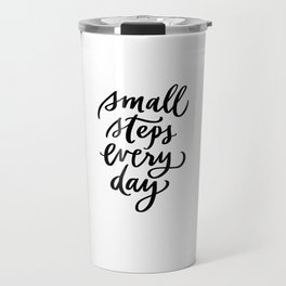 Small Steps Every Day Travel Mug