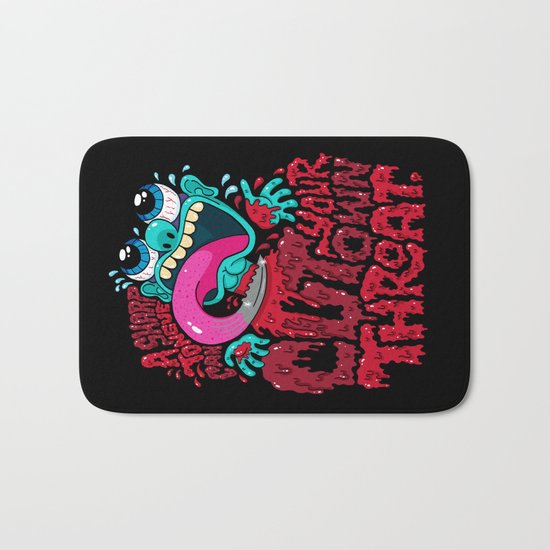 A Sharp Tongue Can Cut Your Own Throat Bath Mat
