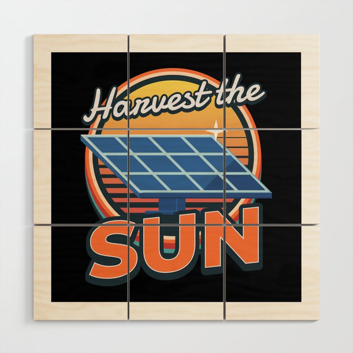 Harvest The Sun Solar Photovoltaic Sun Wood Wall Art