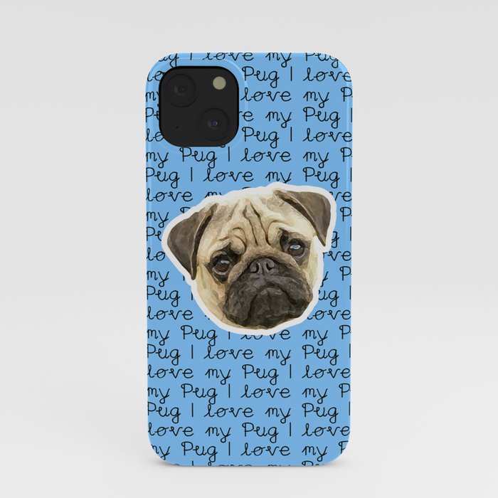 I Love My Pug Monogram iPhone Case