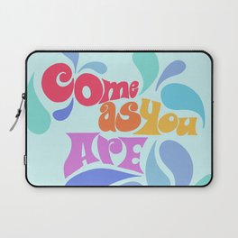 COME AS YOU ARE  Laptop Sleeve