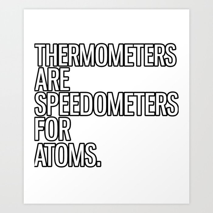 Speedometer Atom Physics Thermometer Art Print by schmidde Society6