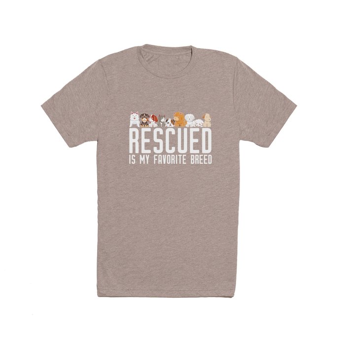 Rescued Is My Favorite Breed Dog Lover T Shirt