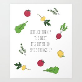 Thyme to Spice Things Up Art Print