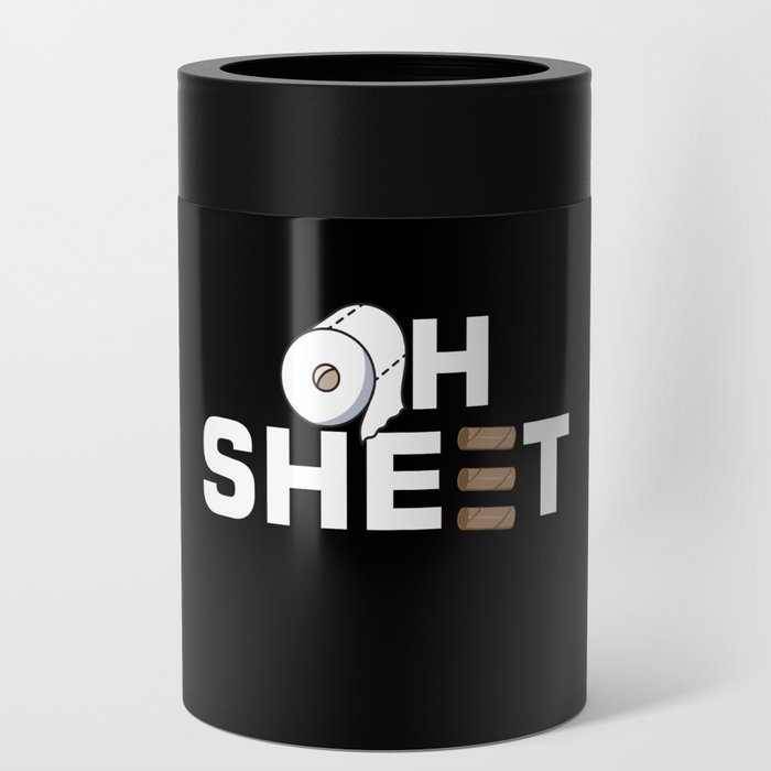 Oh Sheet Toilet Paper Toilet Can Cooler