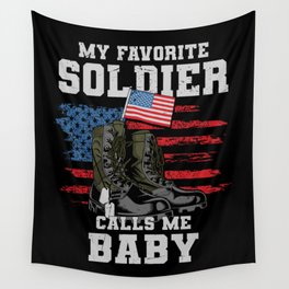 My Favorite Soldier Calls Me Baby Wall Tapestry
