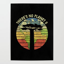 Retro There's No Planet B Climat Change Earth Day Poster