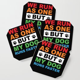 Dog Agility - We run as one but my dog runs faster Coaster