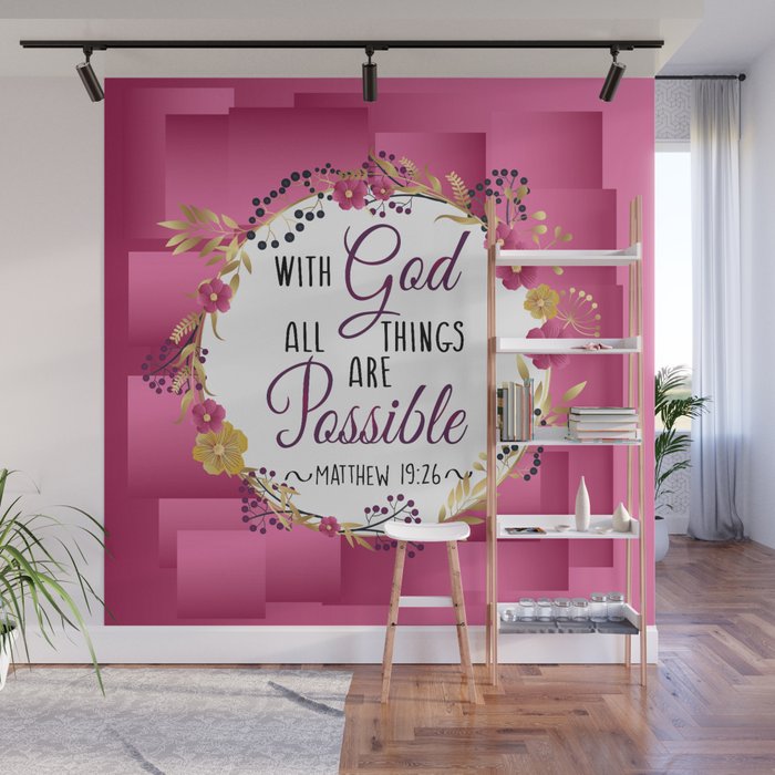 With God all things Wall Mural