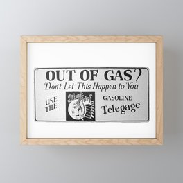 Vintage style design  out of gas gasoline fuel auto advertising  Framed Mini Art Print