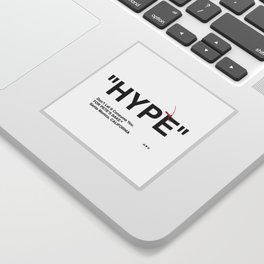 "HYPE" Sticker