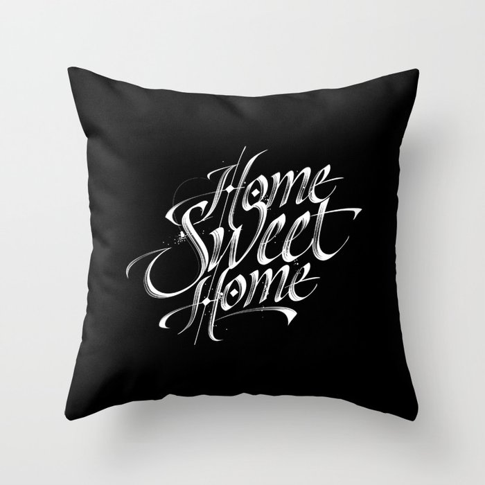 Home Sweet Home  Throw Pillow