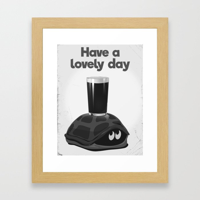Have a lovely day with a drink Framed Art Print