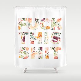 Swear Words Shower Curtains Society6
